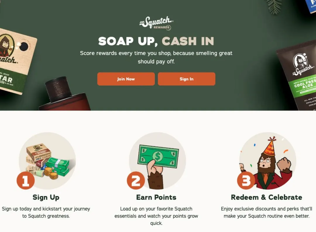 Dr. Squatch Rewards sayfası: 'SOAP UP, CASH IN' başlığı, Join Now / Sign In butonları ve 1-Sign Up, 2-Earn Points, 3-Redeem & Celebrate adımları