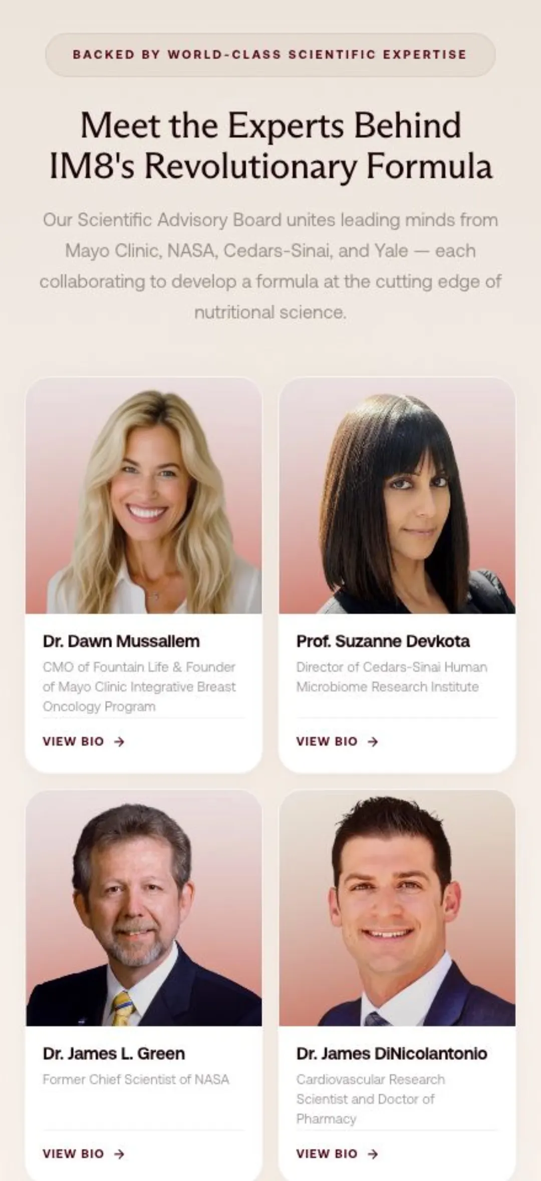 IM8 bilimsel danışma kurulu: Dr. Dawn Mussallem, Prof. Suzanne Devkota, Dr. James L. Green (NASA eski baş bilim insanı), Dr. James DiNicolantonio