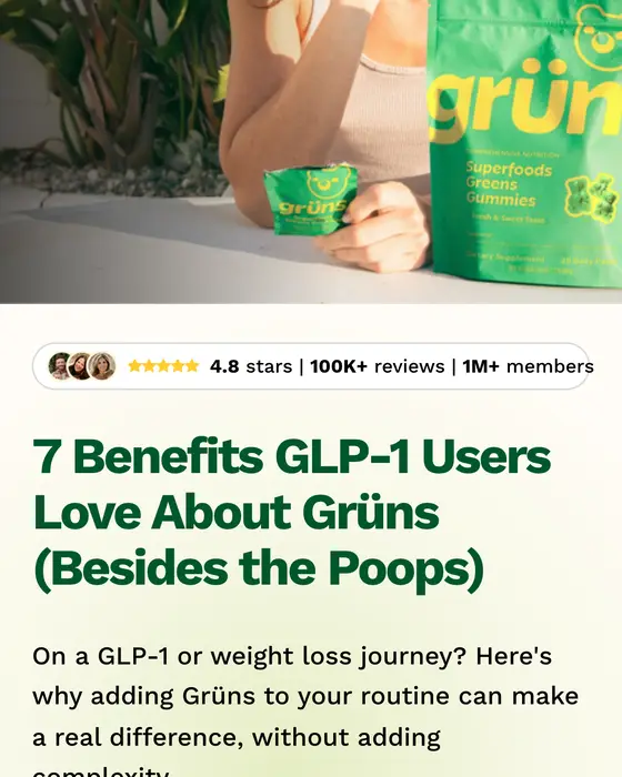 Grüns GLP-1 sayfası: 7 Benefits GLP-1 Users Love About Grüns (Besides the Poops)