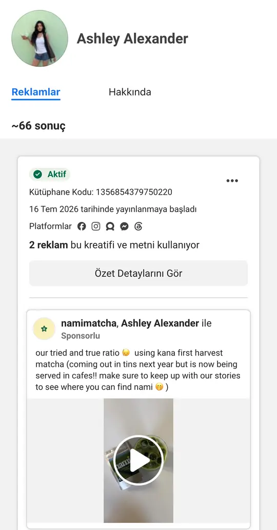 Meta Reklam Kütüphanesi, Ashley Alexander sayfası: yaklaşık 66 sonuç, aktif reklam namimatcha ve Ashley Alexander ortak yayını
