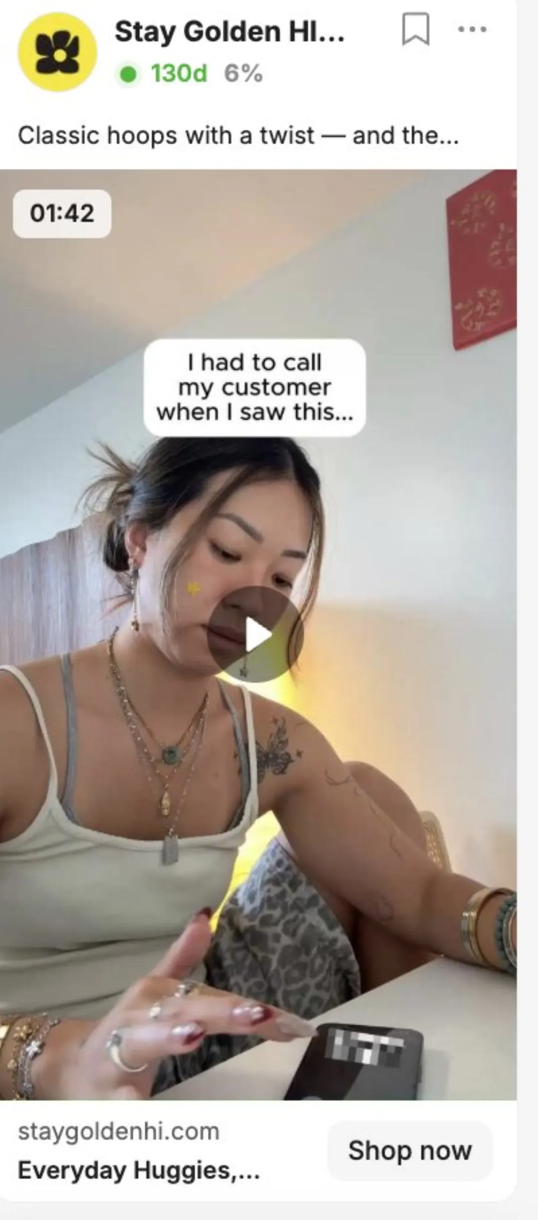 Stay Golden reklamı: “I had to call my customer when I saw this…” yazılı video, 130 gündür yayında