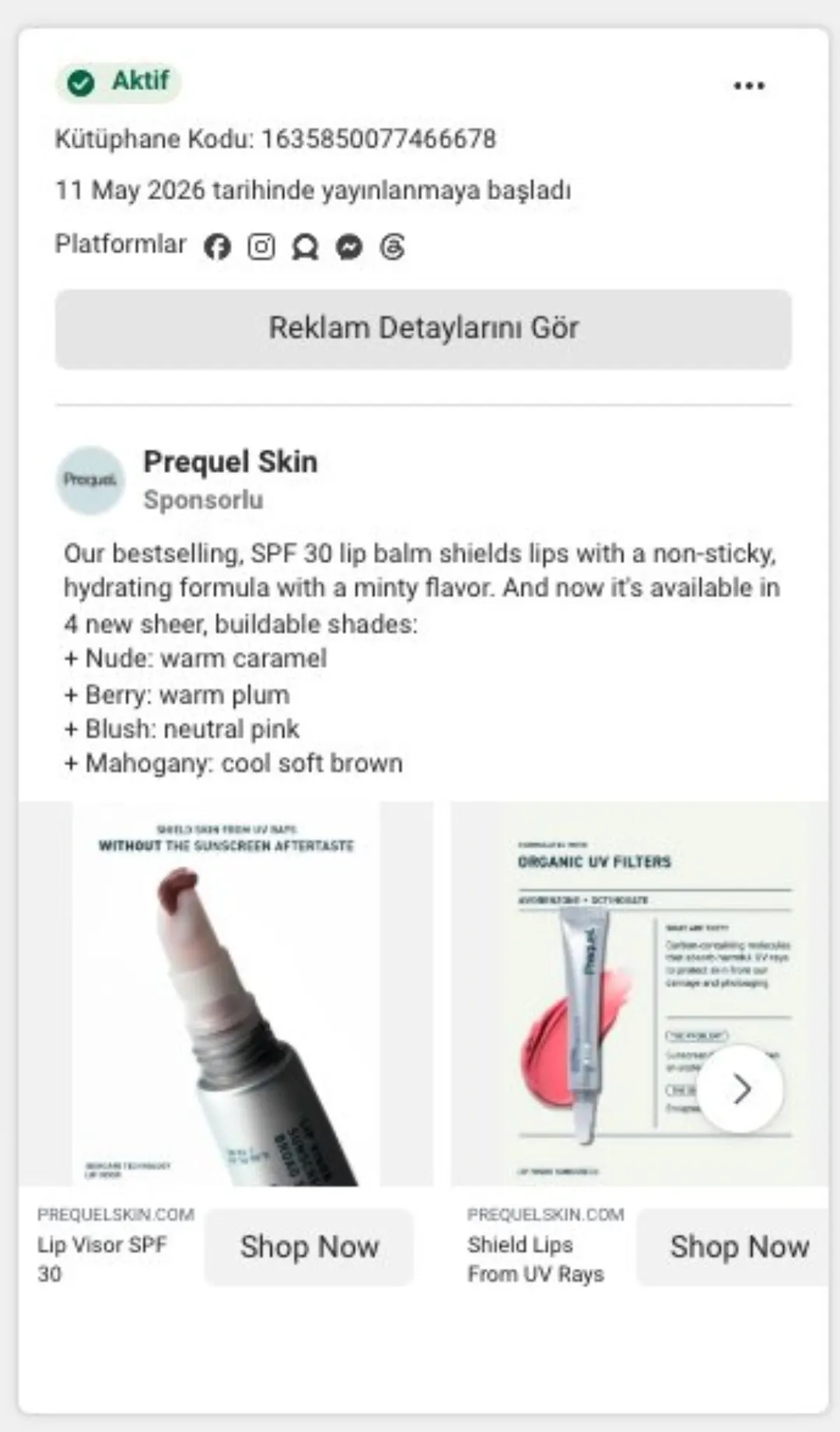 Prequel Skin'in SPF 30 dudak balmı reklamı: kreatifte “organic UV filters” şeması ve dört yeni ton